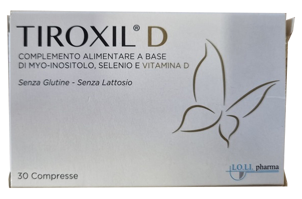 TIROXIL D 30 COMPRESSE - Parafarmacia Mostacciano